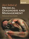 Short Textbook of Medical diagnosis and Management 11th edition by Mohanmmad Inam Danish (2012) Paperback