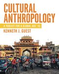 Cultural Anthropology: A Toolkit for a Global Age