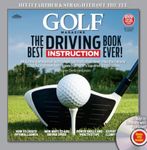 GOLF The Best Driving Instruction Book Ever!: Written by Editors of Golf Magazine, 2012 Edition, (Har/DVD) Publisher: Golf [Hardcover]