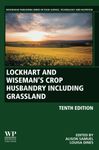 Lockhart and Wiseman’s Crop Husbandry Including Grassland (Woodhead Publishing Series in Food Science, Technology and Nutrition)