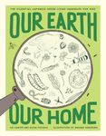 Our Earth, Our Home: The Essential Japanese Green Living Handbook for Kids