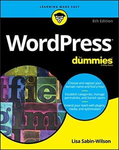 Wordpress for Dummies (For Dummies (Computer/Tech))