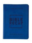 The Bible Recap – A One–Year Guide to Reading and Understanding the Entire Bible, Personal Size Imitation Leather