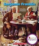 Benjamin Franklin (Rookie Biographi