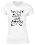 HippoWarehouse Imperfection is beauty, madness is genius and it's better to be absolutely ridiculous than absolutely boring womens fitted short sleeve t-shirt (Specific size guide in description)