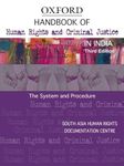 HANDBOOK OF HUMAN RIGHTS AND CRIMINAL JUSTICE IN INDIA P: Third Edition