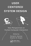 User Centered System Design: New Perspectives on Human-computer Interaction