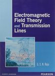 ELECTROMAGNETIC FIELD THEORY AND TRANSMISSION LINES