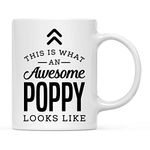 Andaz Press 11oz. Ceramic Coffee Tea Mug Gift, This is What an Awesome Poppy Looks Like, 1-Pack, Birthday Gift Ideas Coworker Him Her, Includes Gift Box