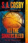 All the Sinners Bleed: A Novel