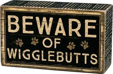 Primitives by Kathy Beware of Wigglebutts Rustic Home Décor Sign 5" x 3",Black