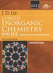 Wiley's J.D. Lee Concise Inorganic Chemistry for JEE (Main & Advanced), 5ed, 2023