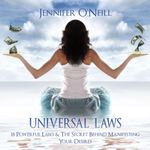 Universal Laws: 18 Powerful Laws & The Secret Behind Manifesting Your Desires: Finding Balance, Volume 1