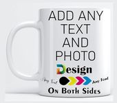 EKAM Personalised Mug, with Any Text Photo Printed Design Logo Customised Gift Tea Coffee Mug for Any Occasion add Text, Logo, and Picture Design. (11oz)