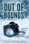 Out of Bounds: A Best Friend's Brother Sports Romance (Frozen Hearts Series Book 2)