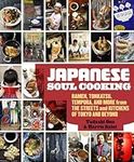 Japanese Soul Cooking: Ramen, Tonka