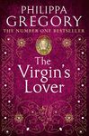 The Virgin’s Lover: The Sunday Times bestselling Tudor historical fiction novel (The Tudor Court series Book 5)