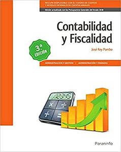 Contabilidad y Fiscalidad 3.ª edición (Administración y Gestión)