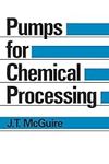 Pumps for Chemical Processing