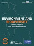 Environment and Biodiversity for UPSC and State Civil Services Examinations