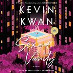 Sex and Vanity: A Novel