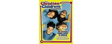 The Christian Children's Songbook: 101 Songs Kids Love to Sing