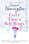 Every Time a Bell Rings: The most magical and romantic Christmas story to escape with this year