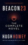 Beacon 23: The Complete Novel