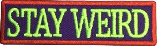 PatchClub Neon Green Stay Weird Patch Funny Embroidered Applique Iron On/Sew On