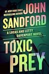 Toxic Prey (A Prey Novel Book 34)