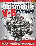 Oldsmobile V-8 Engines: How to Build Max Performance