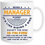 Funny coffee Mug - Being A Manager Is Easy It's Like Riding A Bike ，Manager Coffee Mug ，Cups for colleagues and friends - 11 oz Novelty Mug