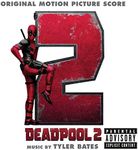 Deadpool 2 (Original Motion Picture