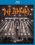 AND THERE WILL BE A NEXT TIME... LIVE FROM DETROIT ((BLU RAY VIDEO) [Blu-ray Audio] DEF LEPPARD.