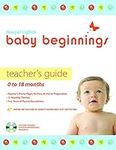 Baby Beginnings Teacher's Guide (wi