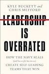 Leadership Is Overrated: How the Na