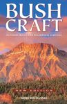 Bushcraft: Outdoor Skills and Wilderness Survival