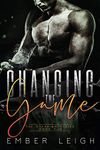 Changing the Game: a secret baby MMA romance (The Breaking Series Book 3)