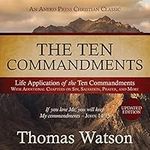 The Ten Commandments: Life Applicat