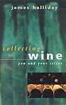 Collecting Wines You And Your Cellar