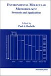 Environmental Molecular Microbiology: Protocols and Applications