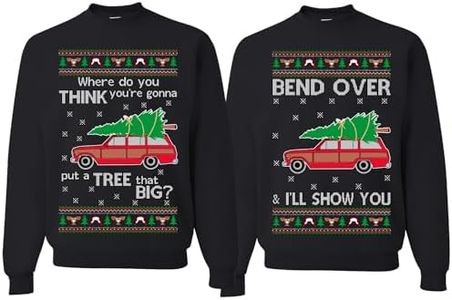 Wild Bobby Funny Family Vacation Where Do You Think You're Gonna Put A Tree That Big Ugly Christmas Matching Couples Crewneck Sweater, Black, Mens L-Women L