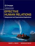 Effective Human Relations: Interpersonal And Organizational Applications (Mindtap Course List)