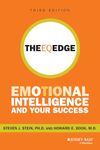 The EQ Edge: Emotional Intelligence and Your Success