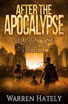 After the Apocalypse Season One books 1-3 boxed set: a zombie apocalypse political action thriller (After the Apocalypse boxed set Book 1)