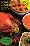 Amish Country Cookbook: v. 2 (Amish-country Cookbook: Easy to Make Delicious Meals from Scratch)