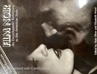 Film Noir: An Encyclopedia Reference to the American Style