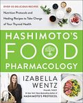 Hashimoto's Food Pharmacology: Nutr