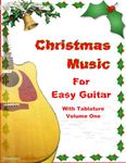 Christmas Music for Easy Guitar with Tablature