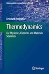 Thermodynamics: For Physicists, Chemists and Materials Scientists (Undergraduate Lecture Notes in Physics)